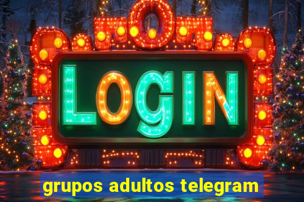 grupos adultos telegram
